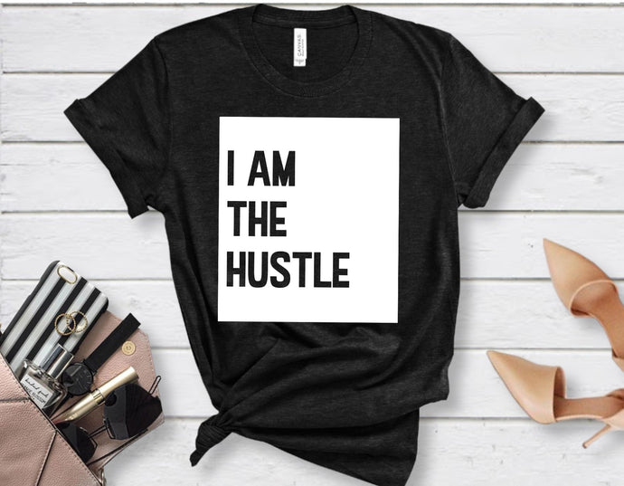 I am the HUSTLE High Heat Screen Print Transfer 375F