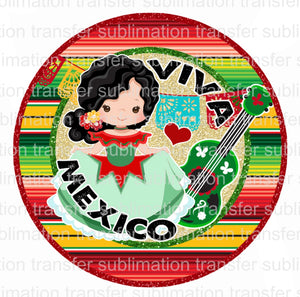 Viva Mexico Sublimation Transfer 400F