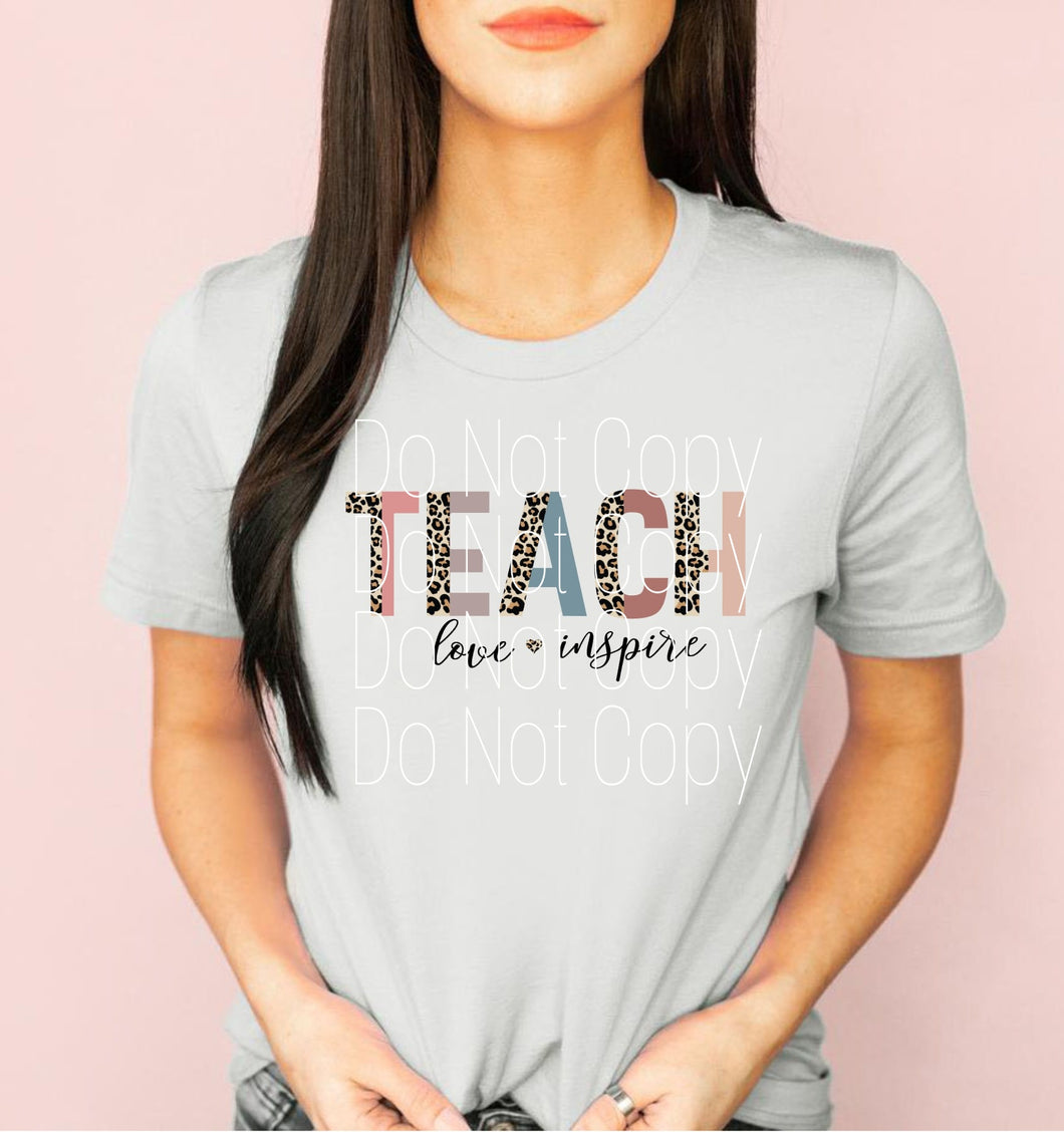 Teach Love Inspire Leopard split font White Toner Transfer