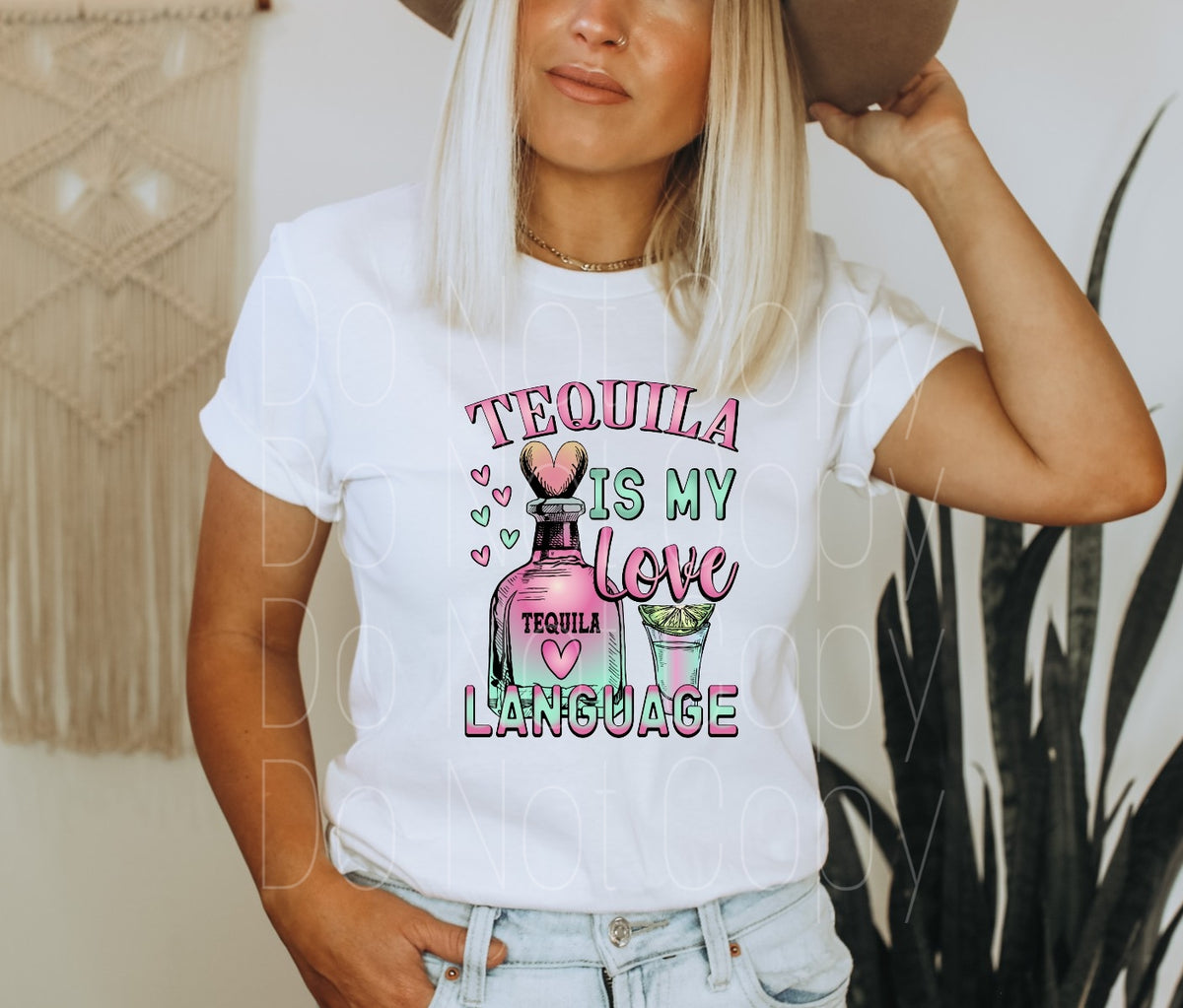 Tequila is my love language WT (WHITE TONER) Transfer – Lil Bowteek