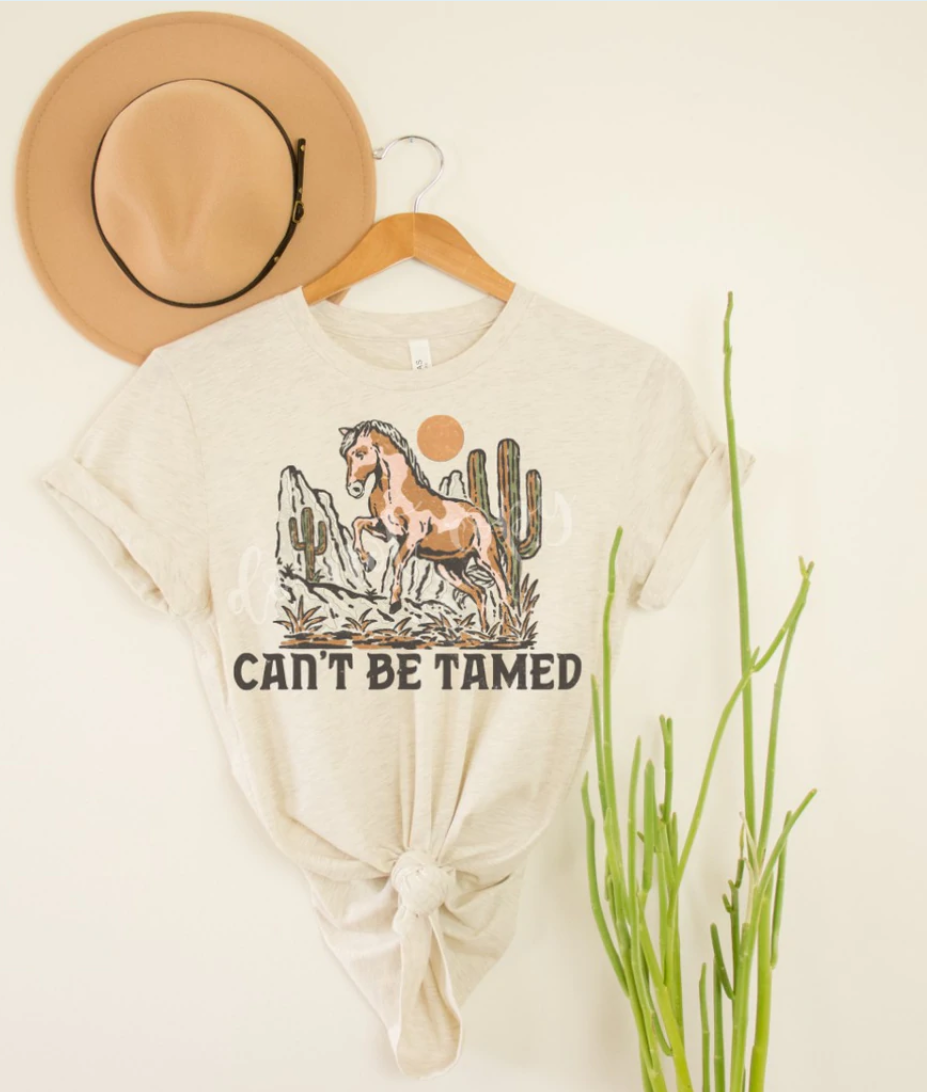 Can't be Tamed! TShirt