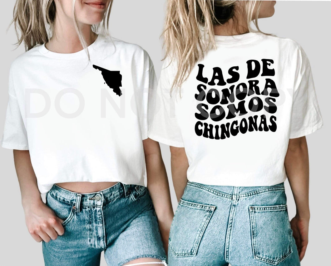 Las de Sonora somos chingonas DTF TRANSFER